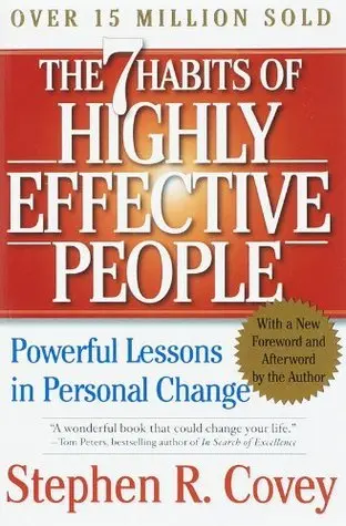 cover image for 'The 7 Habits of Highly Effective People: Powerful Lessons in Personal Change'
