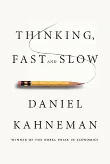 cover image for 'Thinking, Fast and Slow'