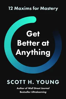 cover image for 'Get Better at Anything'